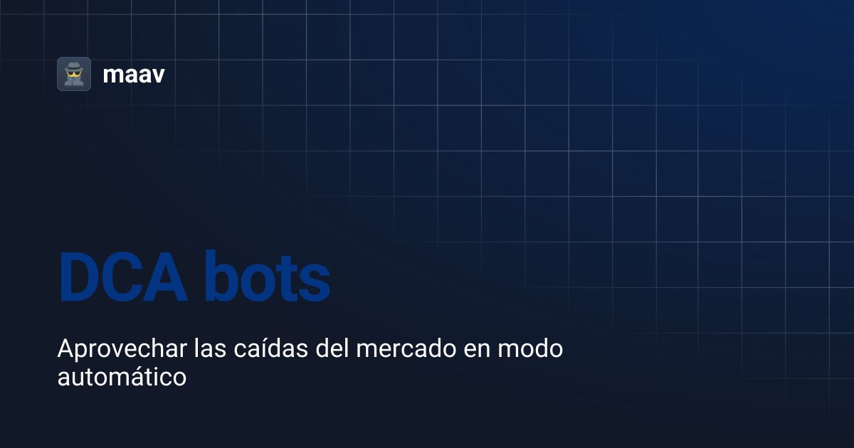 DCA bots | maav